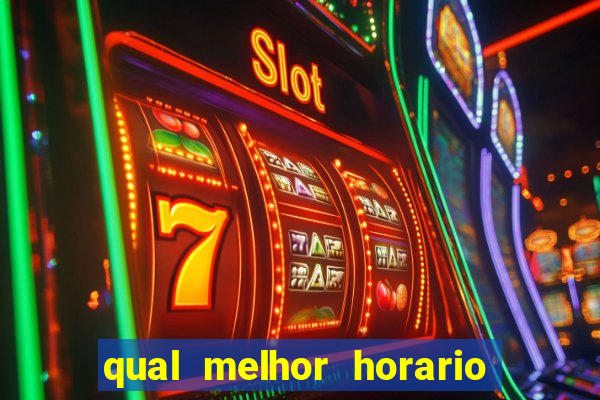 qual melhor horario para jogar pixbet